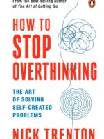 How To Stop Overthinking (Paperback) By Nick Trenton