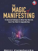 The Magic Of Manifesting (English, Paperback) By Ryuu Shinohara