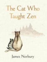 Books The Cat Who Taught Zen (English, Hardcover) By James Norbury