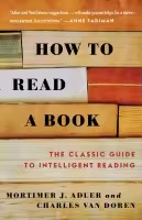 Books How to Read a Book By Mortimer J. Adler